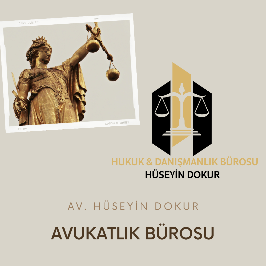 Av. Hüseyin Dokur Avukatlık Bürosu